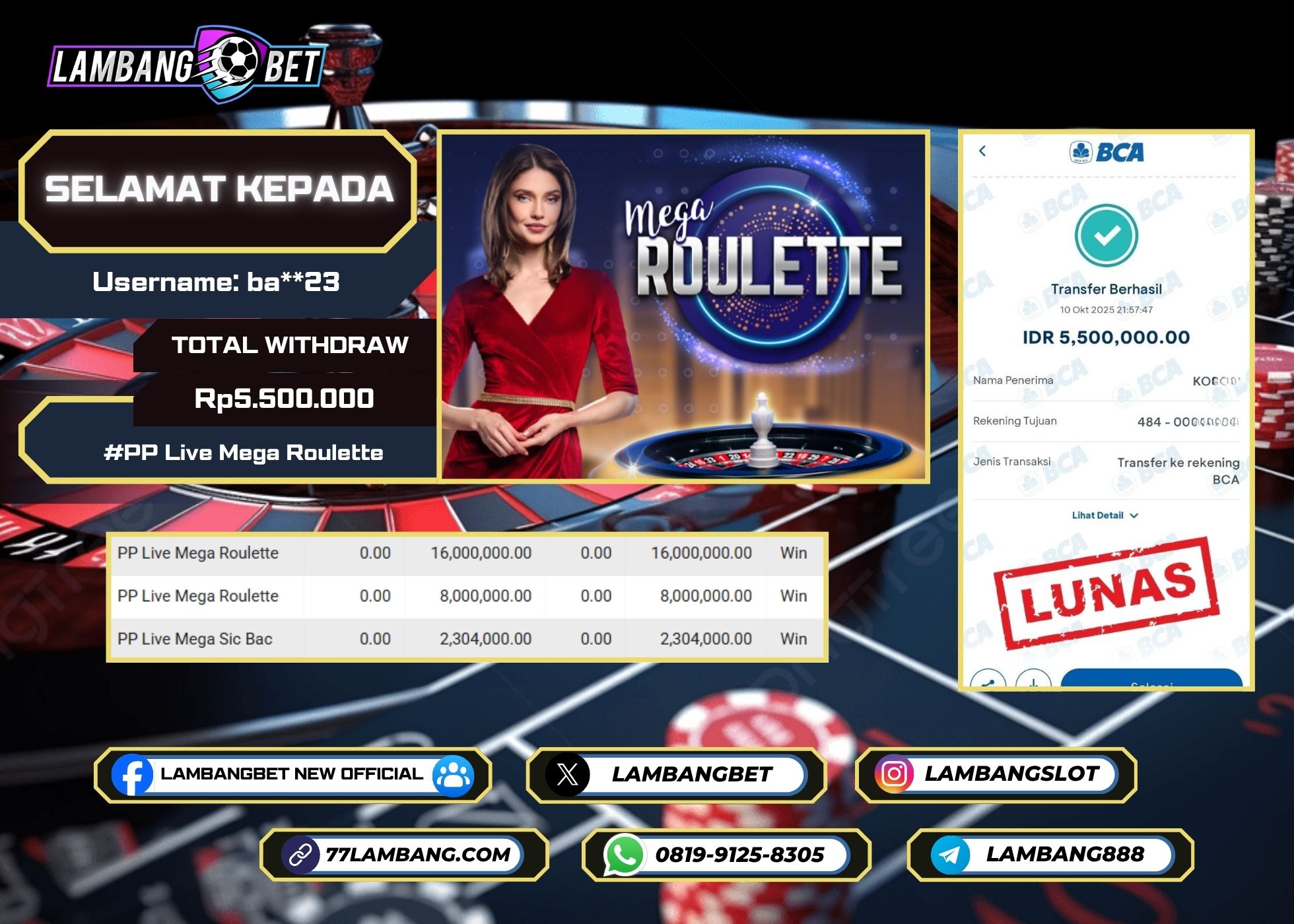 LAMBANGBET [10 OKTOBER 2025] JACKPOT LIVE CASINO PP Live Mega Roulette "Rp5.500.000" LUNAS